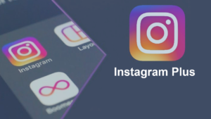 Instagram-Plus-300x169-1 Instagram Plus