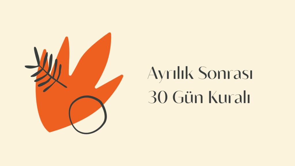 ayrilik-sonrasi-30-gun-kurali-1024x576-1 Ayrılık Sonrası 30 Gün Kuralı Nedir?